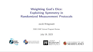 DOE CSGF 2023: Weighting God’s Dice: Exploiting Symmetry in Randomized Measurement Protocols