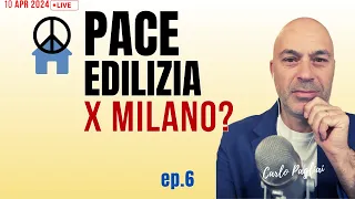 PACE EDILIZIA e inchieste Milano: sanatoria per errata interpretazione