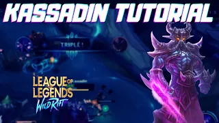 TROUVE TON MAIN #51 : KASSADIN MID TUTORIEL FR [ LoL Wild Rift FR ]