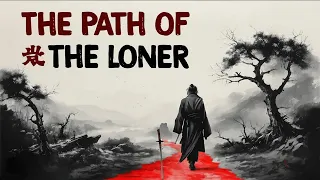 The Way of Walking Alone_ 21 Principles For Life by Miyamoto Musashi (Dokkodo)