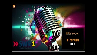 Ultravox - Hymn - From FM Radio (Vinyl) - HD Audio