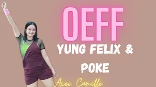 OEFF-Yung Felix & Poke | Zumba | Dance Workout