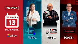 Willax en vivo - MILAGROS LEIVA ENTREVISTA - BETO A SABER - COMBUTTERS - 13/12/2023