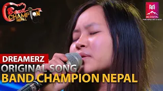 Nadarau ||DREAMERZ|| Original Song [BAND CHAMPION NEPAL]