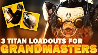 3 SIMPLE & EASY Titan Loadouts To Get Ready for GMs (Season of the Lost) | Destiny 2