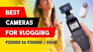 Best Vlogging Cameras Under ₹20000 to ₹30000 🔥 Best Action Camera 2023 // Budget Camera for Vlogging