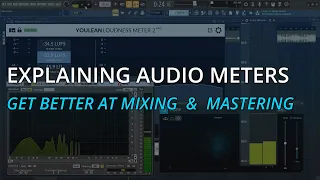 Everything You Need to Know About Audio Meters (Stereo Image, Loudness...)