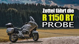 Zottel fährt die R1150 RT probe ...