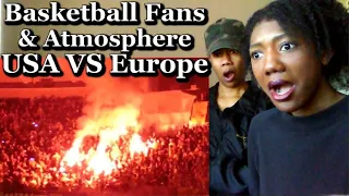 American Reacts To Basketball Fans And Atmosphere USA VS Europe | Katherine Jaymes Reaction