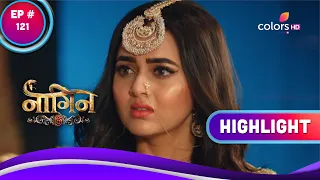 Naagin 6 | नागिन 6 | Ep. 121 | Raghu Saves Prathna | Highlight