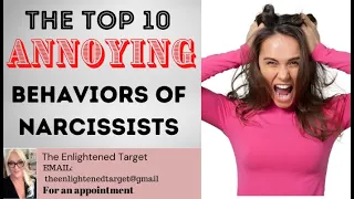 Top 10 Annoying, Bizzare, Strange and Frustrating Things Narcissists Do