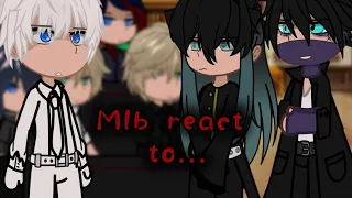 Mlb react to Muichiro and Dabi//M'y Au !⚠️ part 1 Muichiro //littel Adrinette