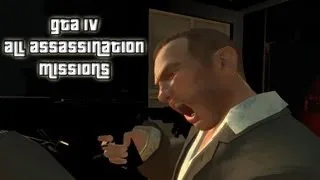 GTA IV All Assassination Missions HD