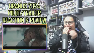 URANUS 2324 [OFFICIAL PILOT] REACTION & REVIEW | JuliDG