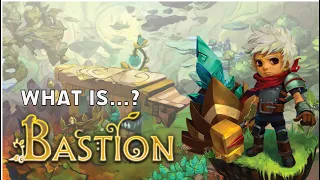 What is Bastion?