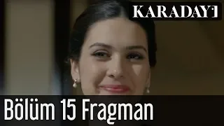 Karadayı 15.Bölüm Fragmanı 1