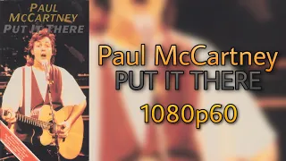 Paul McCartney - Put It There (Full TV Special in Full HD, 60 fps, 1989)