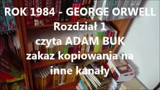 ROK 1984 GEORGE ORWELL Rozdział 1. Audiobook