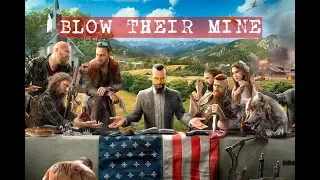 Far Cry 5 - BLOW THEIR MINE