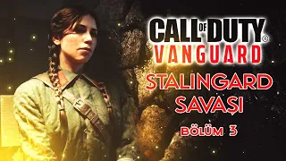 STALINGRAD SAVAŞI! | CALL OF DUTY VANGUARD TÜRKÇE BÖLÜM 3