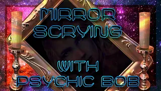 How to Use The Black Scrying Mirror with Lord Ision