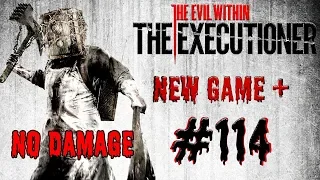 Let's Platinum & 100% The Evil Within #114 - The Executioner DLC (8/8)