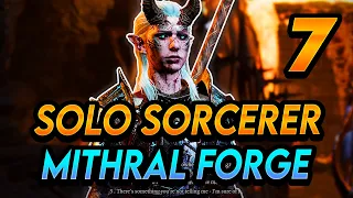 Baldur’s Gate 3 - Early Access: Solo Sorcerer – Mithral Forge (Part 7)