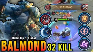 32 Kills + MANIAC!! Balmond New Build and Emblem!! - Build Top 1 Global Balmond ~ MLBB