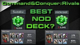 C&C Rivals Best NOD Deck?! Rank 1 & 2 Players PLAYING THIS DECK!