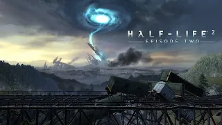 Half-life 2 episod 2 прохождение #3 финал [no comments]