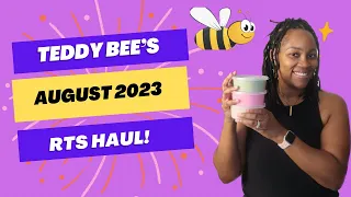 My First Teddy Bee's Haul (NTMV)! |August RTS