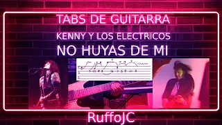 Lección: Cómo tocar "No huyas de mi"(Kenny y los eléctricos). Incluye Tab y Solo