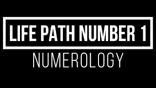 Life Path Number 1. Numerology Destiny Number 1
