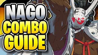 (GUILTY GEAR STRIVE) - NAGORIYUKI COMBO GUIDE & SET UP!  | Step By Step Guide!