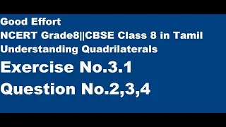NCERT Grade 8    CBSE Class 8   understanding quadrilaterals  Exercise 3 1 Question ,2,3 and 4