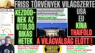 Bitcoin Hírek (958) - Friss Kripto Törvények Világszerte: USA, EU, Kína, Thaiföld (kb. Semmi...) 😐