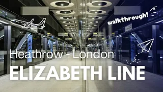 Getting the Elizabeth Line from Heathrow Airport (LHR) 2024 UPDATE