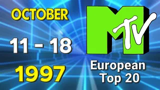 MTV's European Top 20 ▶ 11 October 1997