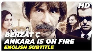 Behzat Ç Ankara is On Fire | Turkish Action Full Movie ( English Subtitle )