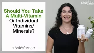 Should You Take A Multi Vitamin or Individual Vitamins/Minerals? | #AskWardee 092