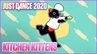 Just Dance 2020: Kitchen Kittens by Cooking Meow Meow | Official Track Gameplay [US]