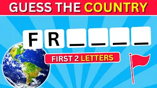 Guess The Countries By First 2 Letters || Country Quiz Challenge 🌎|| World Quiz ✅