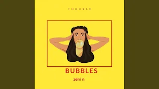 Bubbles (Original Mix)