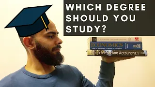 WHICH DEGREE SHOULD YOU STUDY? Economics vs. Finance vs. Accounting