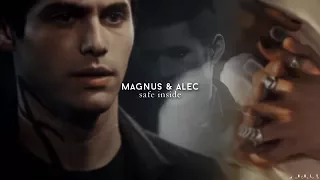 Magnus & Alec | safe inside [+2x18]