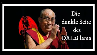 Die dunkle Seite des Dalai Lama