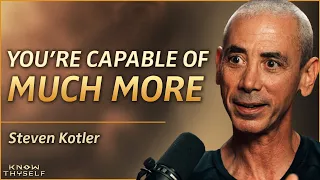 Achieve Peak Performance, Find FLOW & Do The Impossible - with Steven Kotler | Know Thyself EP 58