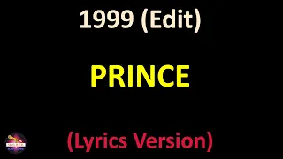 Prince - 1999 (Edit) (Lyrics version)