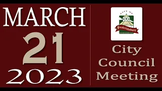 City of Fredericksburg, TX - Regular City Council Meeting - Tuesday, March 21, 2023