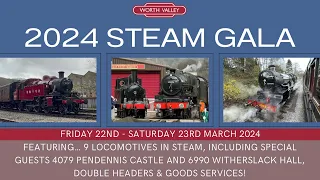 Episode 197 | 2024 Steam Gala - Keighley & Worth Valley Railway - KWVR | 22/03/24 & 23/03/24